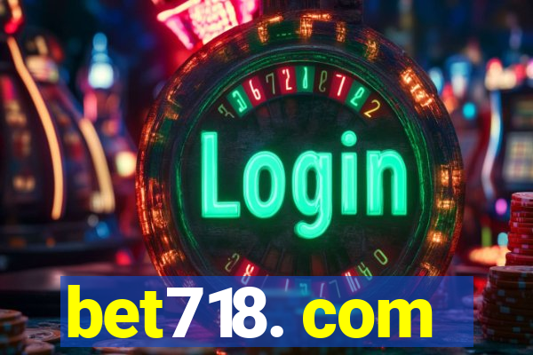 bet718. com